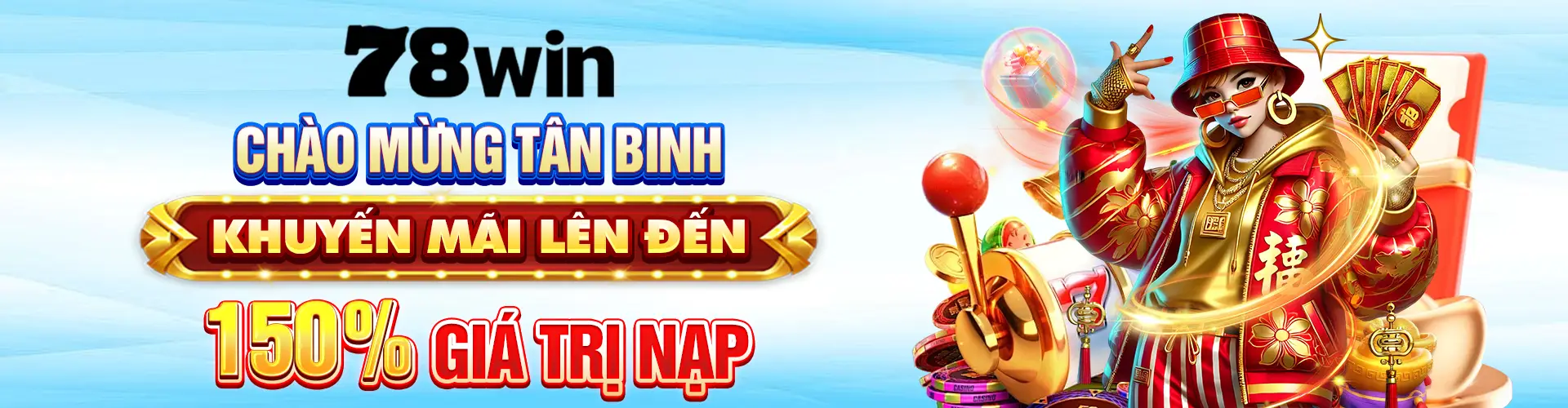 78win chào mừng tân binh